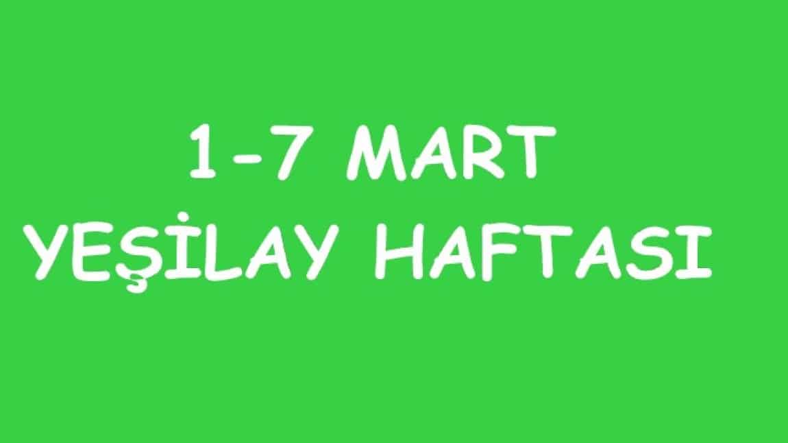 1-7 MART YEŞİLAY HAFTASI